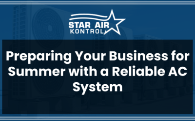 Preparing Your Business for Summer with a Reliable AC System